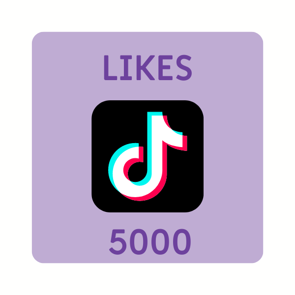 Acheter 5000 Likes TikTok