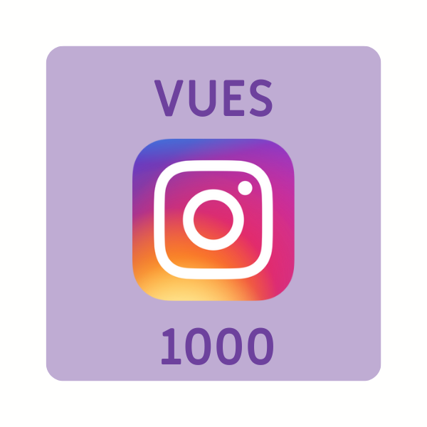 Acheter 1000 vues pour vidéo Instagram