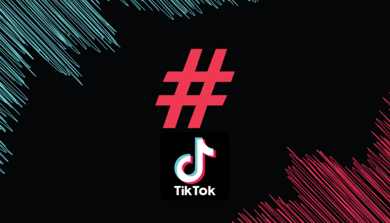 Les Hashtags TikTok, le futur du marketing d'influence ?